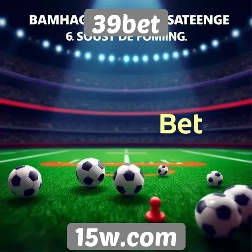 Vantagens e desvantagens das apostas no 39bet